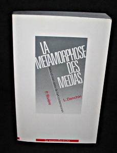 Bild des Verkufers fr La mtamorphose des mdias, sens et non-sens de l'art contemporain zum Verkauf von Abraxas-libris