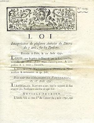 Seller image for LOI, N 1229, INTERPRETATIVE DE PLUSIEURS ARTICLES DU DECRET DU 3A OUT SUR LES PENSIONS for sale by Le-Livre