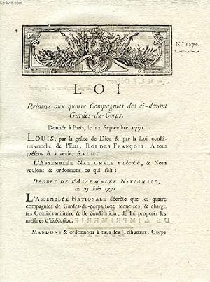 Seller image for LOI, N 1270, RELATIVE AUX QUATRE COMPAGNIES DES CI-DEVANT GARDES-DU-CORPS for sale by Le-Livre