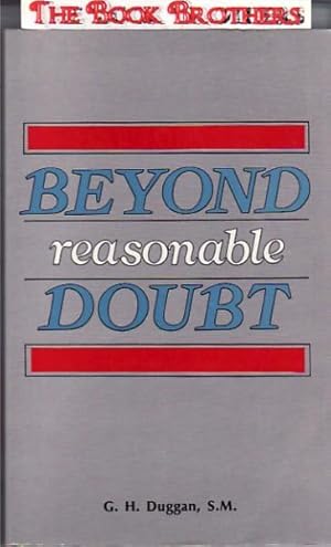 Seller image for Beyond Reasonable Doubt: Essays in Catholic Apologetics for sale by THE BOOK BROTHERS