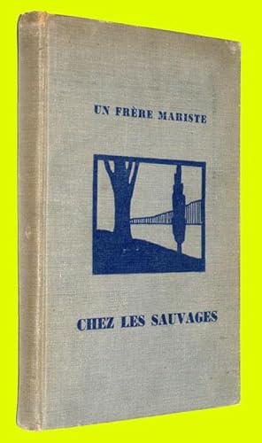 Seller image for Chez les sauvages for sale by COLLECTOPHILE