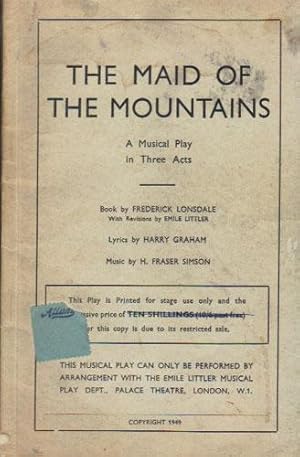 Imagen del vendedor de THE MAID OF THE MOUNTAINS. Playscript. a la venta por Black Stump Books And Collectables