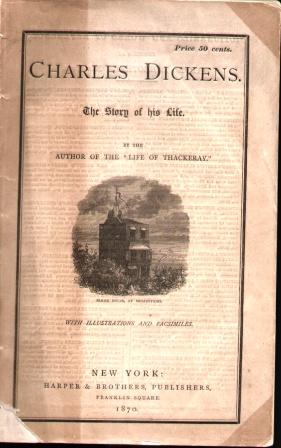 Immagine del venditore per CHARLES DICKENS THE STORY OF HIS LIFE (1870) venduto da Nick Bikoff, IOBA