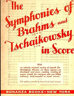 Imagen del vendedor de The Symphonies of Brahms and Tschaikowsky in Score a la venta por Book Booth