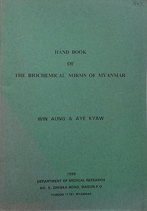 Hand book of the biochemical norms of Myanmar