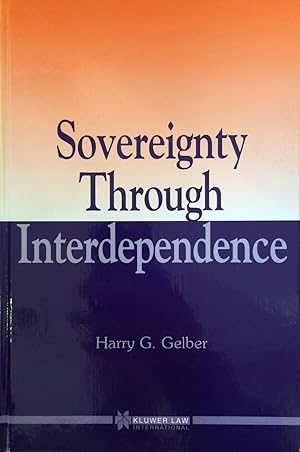 Seller image for Sovereignty Through Interdependence for sale by Joseph Burridge Books