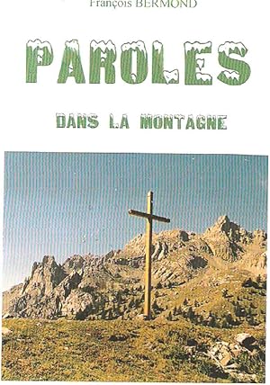 Paroles dans la montagne.Poemes et variations sur des Psaumes