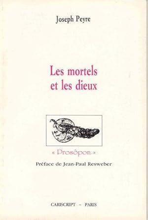 Seller image for Les Mortels et les dieux for sale by dansmongarage