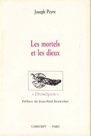 Les Mortels et les dieux