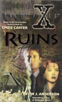 Bild des Verkufers fr Ruins : The X Files zum Verkauf von Caerwen Books