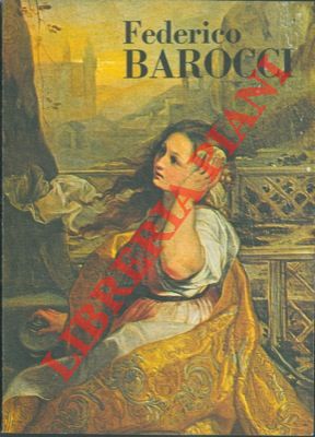 Bild des Verkufers fr Mostra di Federico Barocci. Bologna, Museo Civico 14 settembre -1 6 novembre 1975. zum Verkauf von Libreria Piani