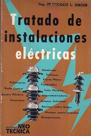 TRATADO DE INSTALACIONES ELECTRICAS