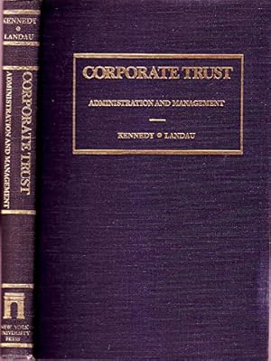 Corporate Trust: Administration and Management (Second Edition)