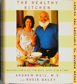 Immagine del venditore per The Healthy Kitchen : Recipes For A Better Body, Life, And Spirit venduto da Keener Books (Member IOBA)