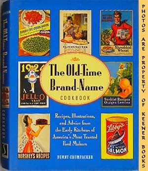 The Old-Time Brand-Name Cookbook