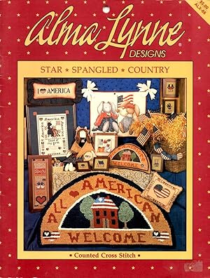 Seller image for Alma Lynne Designs Star Spangled Country for sale by Book Booth