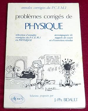 Imagen del vendedor de PROBLEMES CORRIGES DE PHYSIQUE poss au concours du P.C.E.M. 1 a la venta por LE BOUQUINISTE