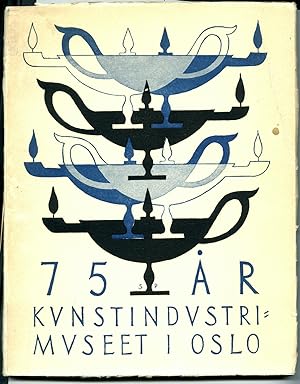 Seller image for KUNSTINDUSTRIMUSEET I OSLO 75 AR. Om Museumsbygg, Innredning, Montering. for sale by H.L. Mendelsohn, Fine European Books