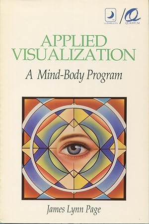 Imagen del vendedor de Applied Visualization: A Mind-Body Program a la venta por Kenneth A. Himber