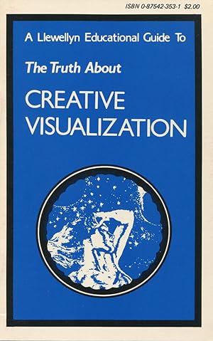 Seller image for The Truth About Creative Visualization for sale by Kenneth A. Himber