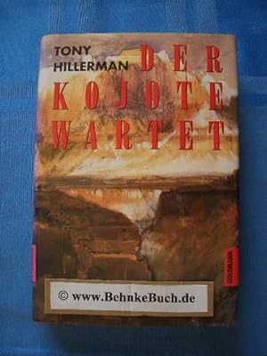 Bild des Verkufers fr Der Kojote wartet : Roman. Aus dem Amerikan. von Wulf Bergner. zum Verkauf von Antiquariat BehnkeBuch