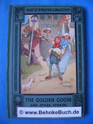 The golden goose and other stories by the Brothers Grimm.