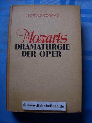 Bild des Verkufers fr Mozarts Dramaturgie der Oper. zum Verkauf von Antiquariat BehnkeBuch