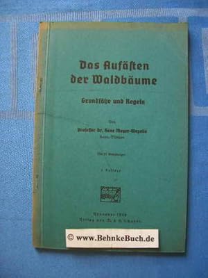 Bild des Verkufers fr Das Aussten der Waldbume. Grundstze und Regeln. zum Verkauf von Antiquariat BehnkeBuch