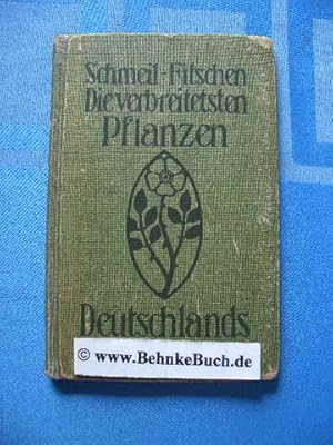 Seller image for Die verbreitesten Pflanzen Deutschlands. Einfache Tabellen zum Bestimmen unserer hufigsten wildwachsenden und angebauten Pflanzen nach der "Flora" von Schmeil-Fitschen. for sale by Antiquariat BehnkeBuch