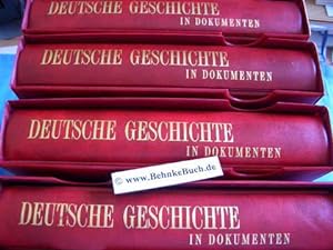 Deutsche Geschichte in Dokumenten - 4 Bände.