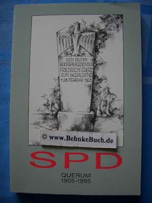 Bild des Verkufers fr SPD - Querum * 1905-1995 aus Anla des 90jhrigen Bestehens des SPD-Ortsvereins Querum am 22. August 1995. zum Verkauf von Antiquariat BehnkeBuch