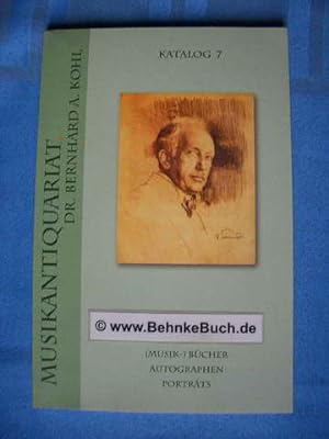 Bild des Verkufers fr Katalog 7. (Musik - ) Bcher Autographen, Portrts. zum Verkauf von Antiquariat BehnkeBuch