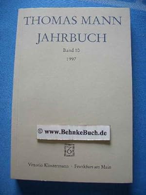 Seller image for Thomas Mann Jahrbuch. Band 10, 1997. for sale by Antiquariat BehnkeBuch