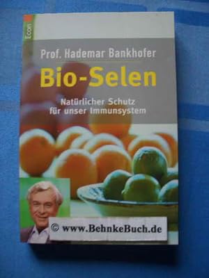 Bild des Verkufers fr Bio-Selen : natrlicher Schutz fr unser Immunsystem. Econ-Taschenbuch ; 71048. zum Verkauf von Antiquariat BehnkeBuch