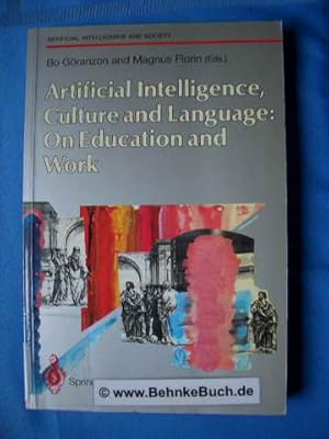 Bild des Verkufers fr Artificial intelligence, culture and language : on education and work. zum Verkauf von Antiquariat BehnkeBuch