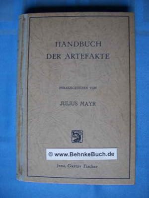 Handbuch der Artefakte : Morphologische und funktionelle Simulationen und Dissimulationen. Mitarb...