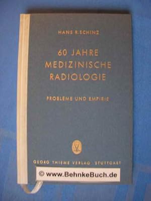 Seller image for Sechzig Jahre medizinische Radiologie. Probleme und Empire. for sale by Antiquariat BehnkeBuch