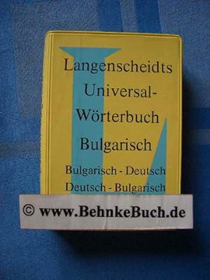 Bild des Verkufers fr Langenscheidts Universal-Wrterbuch Bulgarisch : bulgarisch-deutsch, deutsch-bulgarisch zum Verkauf von Antiquariat BehnkeBuch