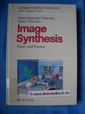 Immagine del venditore per Image synthesis : theory and practice. Computer science workbench. venduto da Antiquariat BehnkeBuch