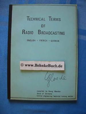 Technical Terms of Radio Broadcasting. English - french - german.