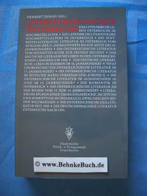 Bild des Verkufers fr Literaturgeschichte sterreichs : von den Anfngen im Mittelalter bis zur Gegenwart. Unter Mitw. von Werner M. Bauer . zum Verkauf von Antiquariat BehnkeBuch