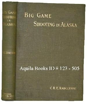 Big Game Shooting in Alaska