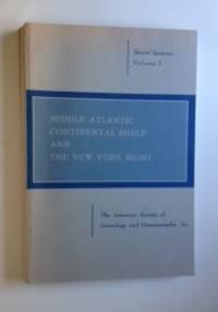 Bild des Verkufers fr Middle Atlantic Continental Shelf and the New York Bight, Proceedings of the Symposium American Museum of Natural History, New York City 3,4, and 5 November 1975 Special Symposia Volume 2 1976 zum Verkauf von WellRead Books A.B.A.A.