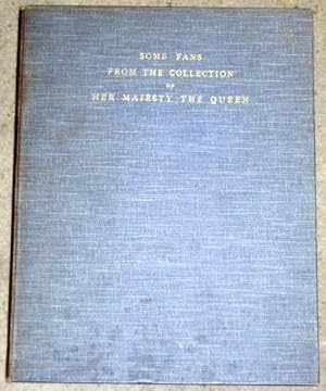 Immagine del venditore per Some Fans from the Collection of Her Majesty the Queen, Reprinted from The Connoisseur May, June & July 1927. venduto da Tony Hutchinson