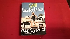 Seller image for CYBILL DISOBEDIENCE for sale by Betty Mittendorf /Tiffany Power BKSLINEN