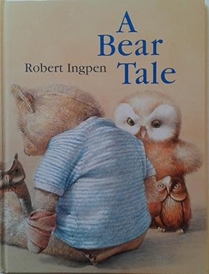 Image du vendeur pour A Bear Tale mis en vente par Book Realm