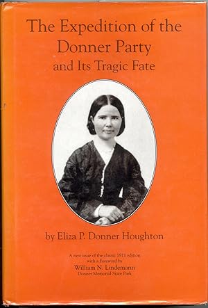 Immagine del venditore per The Expedition of the Donner Party and Its Tragic Fate venduto da Frank Hofmann