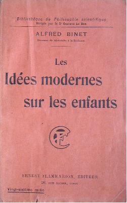 Seller image for Les ides modernes sur les enfants. for sale by Librairie les mains dans les poches