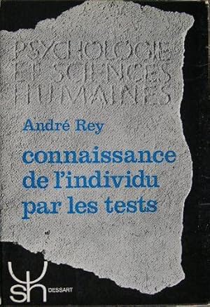 Image du vendeur pour Connaissance de l'individu par les tests. mis en vente par Librairie les mains dans les poches