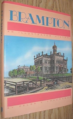 Seller image for Brampton: An Illustrated History for sale by Alex Simpson